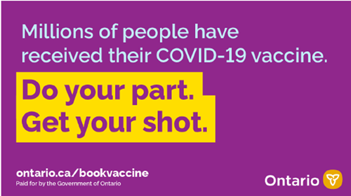 Figure 4 : Cette publicité faisant la promotion des vaccins contre la COVID-19 a été diffusée de juillet à août 2021, en anglais seulement.