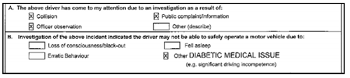 Figure 2 : Exemple d’un formulaire de « Renseignements au sujet du conducteur / Demande d’examen de la conduite », où la case « Autre » a été remplie avec les mots « problème médical de diabète ». Le formulaire complet se trouve à l’Annexe D. (en anglais)