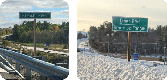 Road signs marking the French River, before (left) and after our intervention.